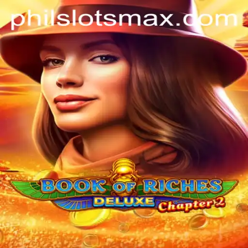 Unveiling the Mysteries of Book of Riches Deluxe Chapter 2 with PhilSlots